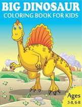 BIG DINOSAUR COLORING BOOK for KIDS