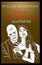 Titus Andronicus Illustrated