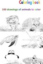 Coloring book 100 drawings of animals to color