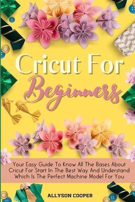 Cricut For Beginners Small Guide - cover