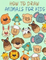 How to Draw Animals for Kids