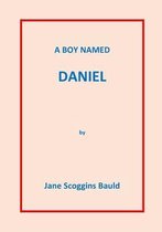 A Boy Named Daniel
