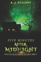 Five Minutes after Midnight