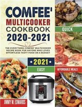 Comfee' Multicooker Cookbook 2020-2021
