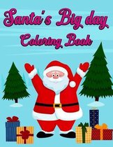 Santa's Big day Coloring book