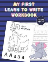 My First Learn to Write Workbook