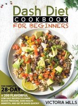 Dash Diet Cookbook for Beginners