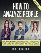 How To Analyze People: 4 Books in 1