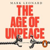 The Age of Unpeace