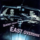 Sandy Dillon - East Overshoe (CD)