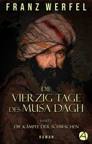 Die vierzig Tage des Musa Dagh 2 - Die vierzig Tage des Musa Dagh. Band 2