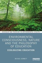 Research and Teaching in Environmental Studies - Environmental Consciousness, Nature and the Philosophy of Education