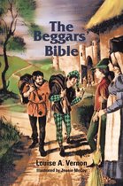 Louise A. Vernon Religious Heritage Series - The Beggar's Bible