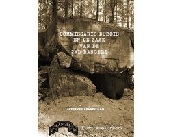 Commissaris Dubois en de zaak van de 2nd Rangers