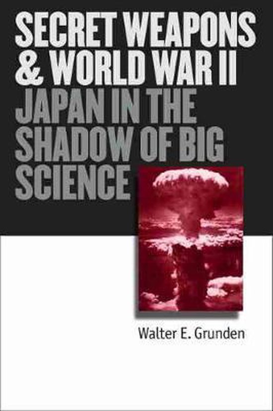 Secret Weapons and World War II