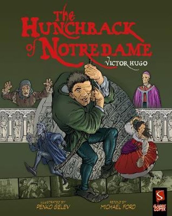 Couverture du livre "Le Bossu de Notre-Dame" avec Quasimodo tirant sur une corde, entouré d'autres personnages et d'éléments architecturaux.