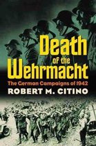 Death Of The Wehrmacht