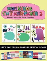 Scissor Practice for Three Year Olds (20 full-color kindergarten cut and paste activity sheets - Monsters 2)