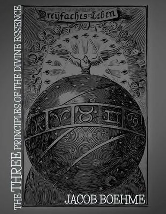 Boekomslag "The Three Principles of the Divine Essence" door Jacob Boehme, met een bol en vele ogen.