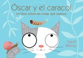 Oscar Y El Caracol