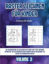 Zeichnen fur Kinder (Raster zeichnen fur Kinder - Volume 2)