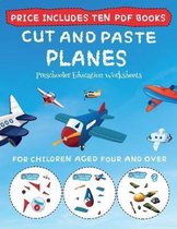 Preschooler Education Worksheets (Cut and Paste - Planes)