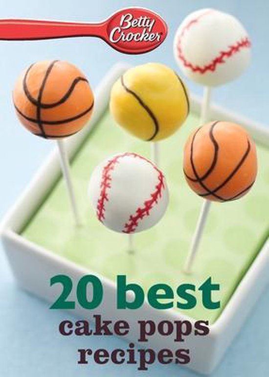 Betty Crocker eBook Minis- Betty Crocker 20 Best Cake Pops R ... - cover