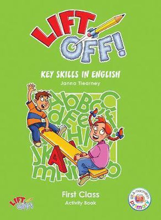 Lift Off Key Skills In English 1st Class 9781844500895 Janna