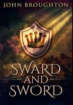 Sward And Sword