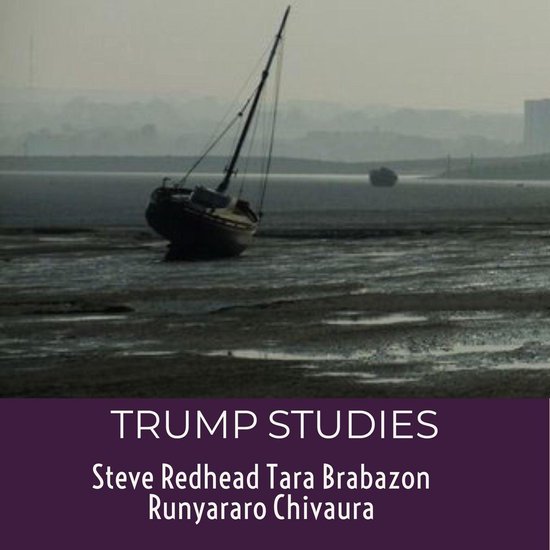 Trump Studies: An intellectual guide to why citizens vote ag ... - cover
