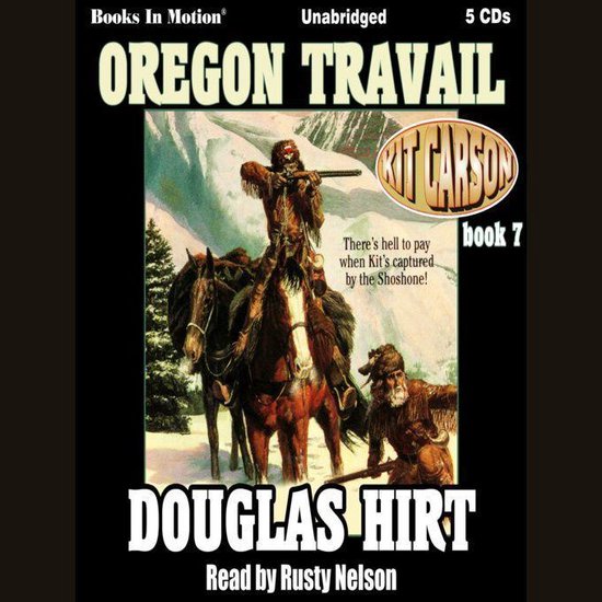 Oregon Travail (Kit Carson, 7) - cover