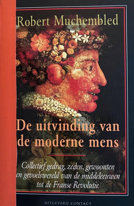 Foto: De uitvinding van de moderne mens robert muchembled