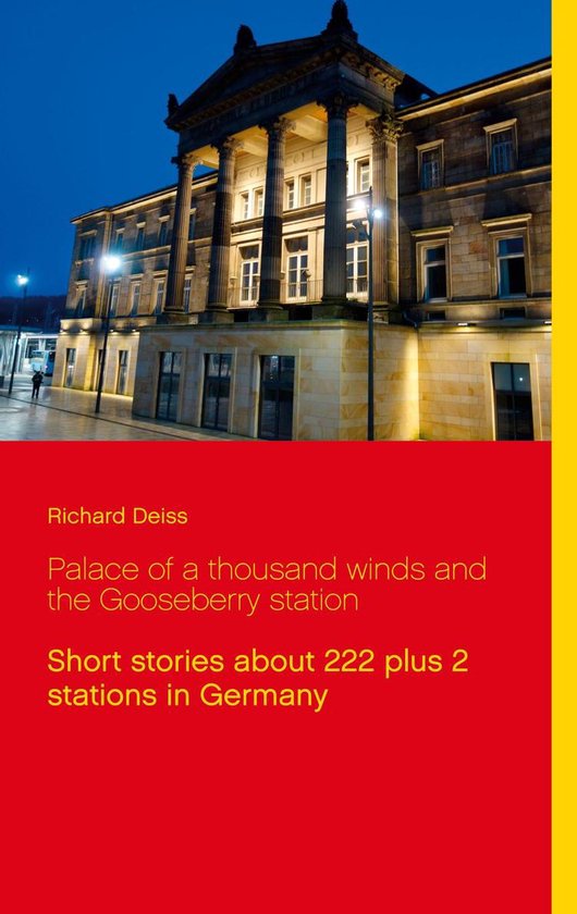 Palace of a thousand winds and the Gooseberry station - cover