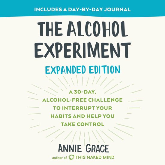 The Alcohol Experiment: Expanded Edition - cover