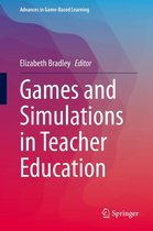 Advances in Game-Based Learning - Games and Simulations in Teacher Education