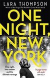 One Night, New York 'A page turner with style' Erin Kelly