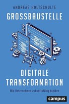 Großbaustelle digitale Transformation