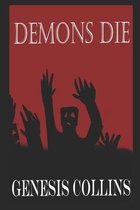 Demons Die