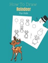 How To Draw a Reindeer