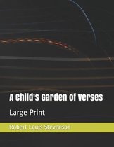 A Child's Garden of Verses