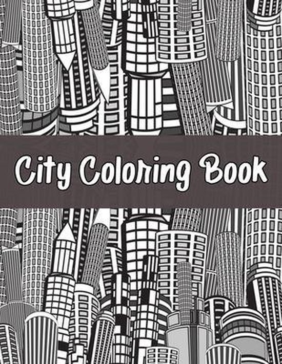 City Coloring Book Cities, Buildings & Places Designs, Juana Greey