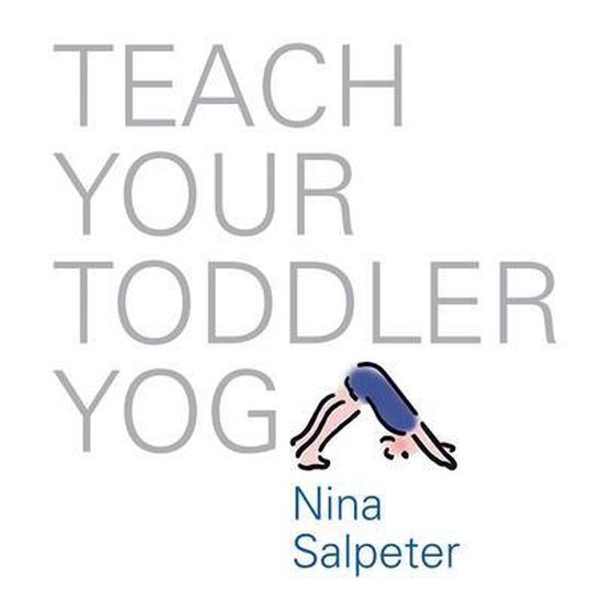 Teach Your Toddler Yoga - cover