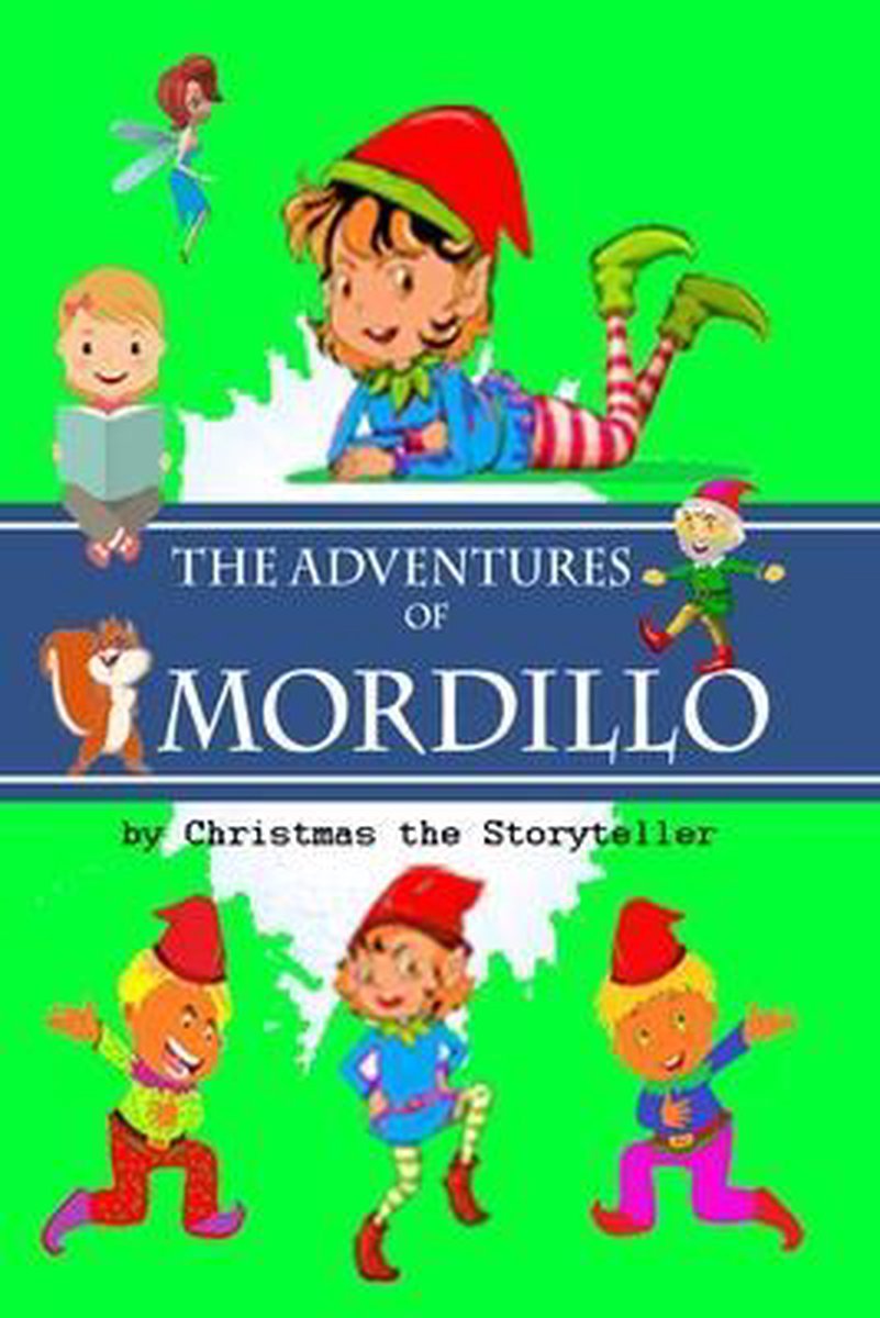 The Adventures of Mordillo - Christmas The Storyteller