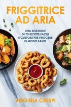 Friggitrice ad aria