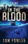 The C.T. Ferguson Mysteries- In the Blood