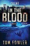 The C.T. Ferguson Mysteries- In the Blood