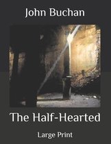 The Half-Hearted