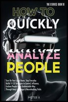 How to Quickly Analyze People