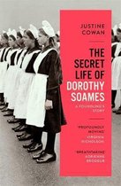 The Secret Life of Dorothy Soames A Foundling's Story