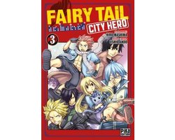FAIRY TAIL - CITY HERO T03